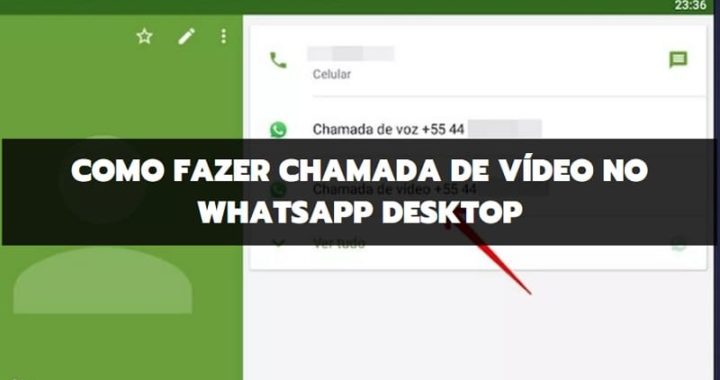 Como Fazer Chamada de Vídeo pelo Whatsapp Desktop